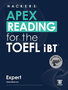 Hackers Apex Reading for the TOEFL iBT Expert　ハッカーズAPex TOEFL Experシリーズ、リーディング